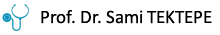Prof. Dr. Sami TEKTEPE